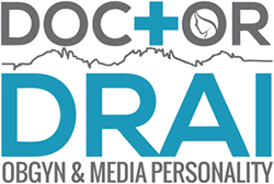 Dr. Drai, OBGYN & Media Personality